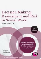Product cover for Decision Making, Assessment and Risk in Social Work