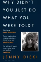 Product cover for Why Didn’t You Just Do What You Were Told?