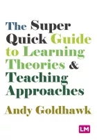 Product cover for The Super Quick Guide to Learning Theories and Teaching Approaches