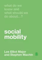 Product cover for What Do We Know and What Should We Do About Social Mobility?