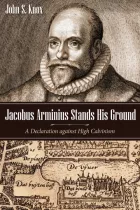 Product cover for Jacobus Arminius Stands His Ground