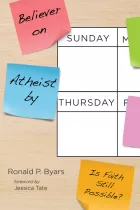 Product cover for Believer on Sunday, Atheist by Thursday