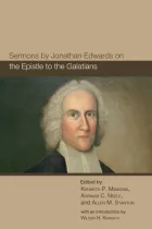 Product cover for Sermons by Jonathan Edwards on the Epistle to the Galatians