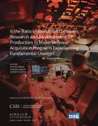 Product cover for Is the Ratio of Investment between Research and Development to Production in Major Defense Acquisition Programs Experiencing Fundamental Change?