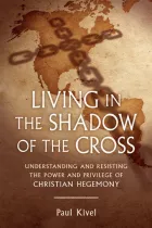 Product cover for Living in the Shadow of the Cross
