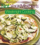 Product cover for Not Your Mother's Weeknight Cooking