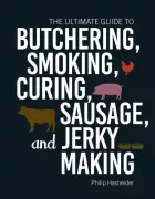 Product cover for The Ultimate Guide to Butchering, Smoking, Curing, Sausage, and Jerky Making