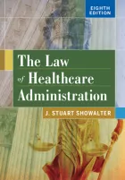 Product cover for The Law of Healthcare Administration, Eighth Edition