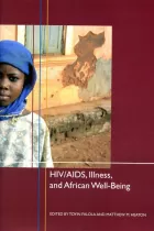 Product cover for HIV/AIDS, Illness, and African Well-Being