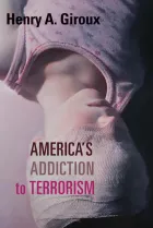 Product cover for America's Addiction to Terrorism