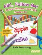 Product cover for ABC, Follow Me! Phonics Rhymes and Crafts Grades K-1