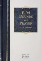 Product cover for E.M. Bounds on Prayer