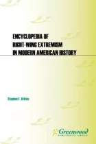 Product cover for Encyclopedia of Right-Wing Extremism in Modern American History