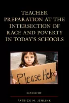 Product cover for Teacher Preparation at the Intersection of Race and Poverty in Today's Schools