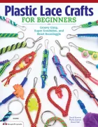 Product cover for Plastic Lace Crafts for Beginners