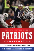Product cover for The Most Memorable Games in Patriots History