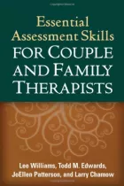Product cover for Essential Assessment Skills for Couple and Family Therapists