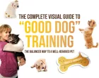 Product cover for The Complete Visual Guide to "Good Dog" Training
