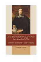 Product cover for John Eliot and the Praying Indians of Massachusetts Bay