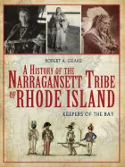 Product cover for A History of the Narraganset Tribe of Rhode Island