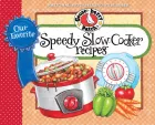 Product cover for Our Favorite Speedy Slow-Cooker Recipes