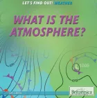 Product cover for What Is the Atmosphere and How Does It Circulate?