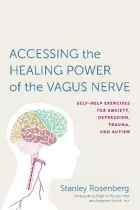 Product cover for Accessing the Healing Power of the Vagus Nerve