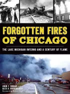 Product cover for Forgotten Fires of Chicago