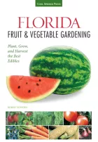 Product cover for Guide to Florida Fruit &amp; Vegetable Gardening