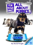 Product cover for All About English Cocker Spaniel Puppies