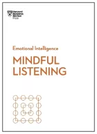 Product cover for Mindful Listening (HBR Emotional Intelligence Series)