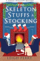 Product cover for The Skeleton Stuffs a Stocking