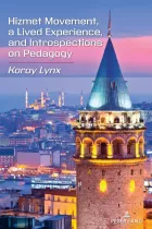 Product cover for Hizmet Movement, A Lived Experience, and Introspections on Pedagogy