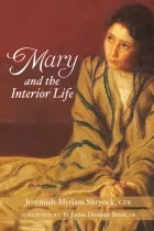 Product cover for Mary and the Interior Life