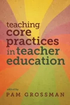 Product cover for Teaching Core Practices in Teacher Education