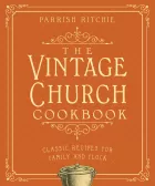 Product cover for The Vintage Church Cookbook