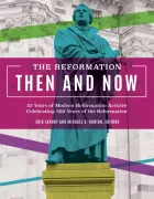 Product cover for The Reformation Then and Now