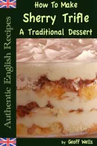 Product cover for How To Make Sherry Trifle - A Traditional English Dessert
