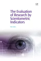 Product cover for Evaluation of Research by Scientometric Indicators