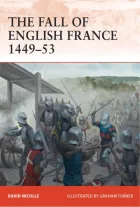Product cover for The Fall of English France 1449–53