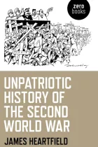 Product cover for Unpatriotic History of the Second World War