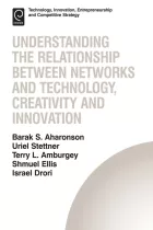 Product cover for Understanding the Relationship Between Networks and Technology, Creativity and Innovation