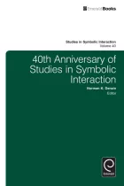Product cover for 40th Anniversary of Studies in Symbolic Interaction