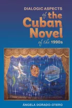 Product cover for Dialogic Aspects in the Cuban Novel of the 1990s
