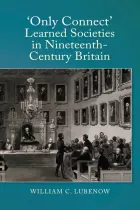 Product cover for  Learned Societies in Nineteenth-Century Britain