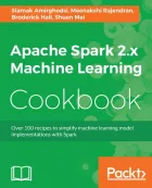 Product cover for Apache Spark 2.x Machine Learning Cookbook