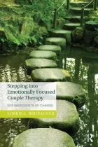 Product cover for Stepping into Emotionally Focused Couple Therapy