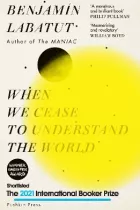 Product cover for When We Cease to Understand the World