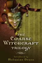 Product cover for The Coarse Witchcraft Trilogy