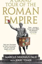 Product cover for A Grand Tour of the Roman Empire by Marcus Sidonius Falx